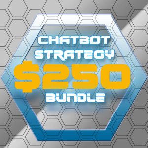 1000 ChatBot Strategy Bundle